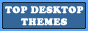 Top Desktop Themes